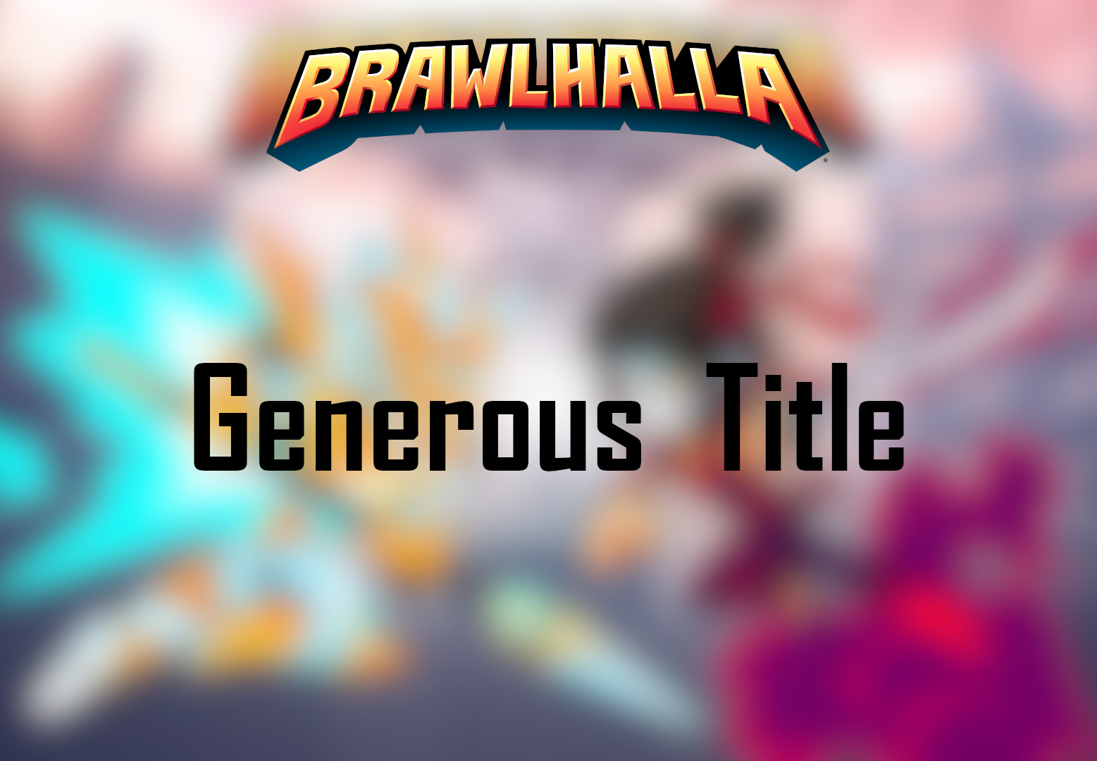 Brawlhalla - Generous Title DLC CD Key USD 0.79
